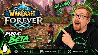How to Install WoW Forever on Linux with Lutris | Public Beta