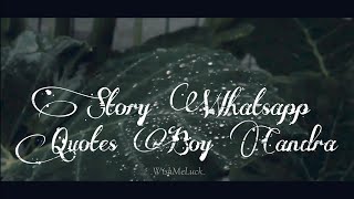 Quotes Boy Candra 'Nanti Ada Saatnya' untuk Story Whatsapp #QuotesBoyCandra