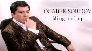 Og'abek Sobirov   Ming quluq Adi 808