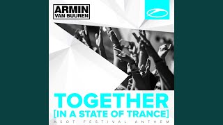 Together (In A State Of Trance) (Original Mix)