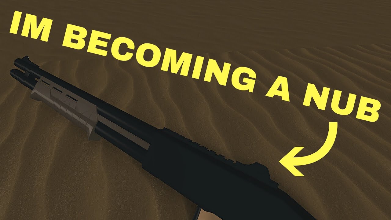 IM BECOMING A NUB [ROBLOX PHANTOM FORCES] - YouTube