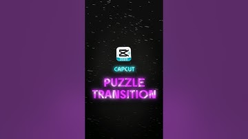 CAPCUT | PUZZLE TRANSITION 🔥💯 | #shorts #edit #tutorial  #viral