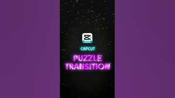 CAPCUT | PUZZLE TRANSITION 🔥💯 | #shorts #edit #tutorial  #viral
