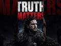 Jon Snow - Thruth always matters to him #gameofthronesseason1 #cinema #history #vikingdragon