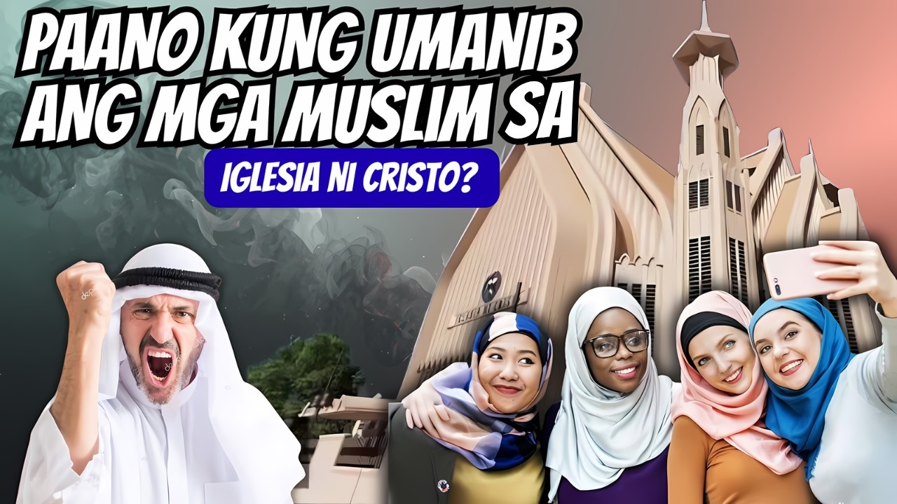 Paano Kung Lumipat Ang Mga Muslim Sa Iglesia Ni Cristo | Parallel PH