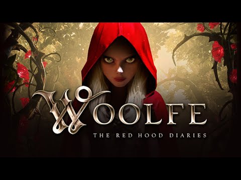 Woolfe: The Red Riding Hood Diaries. Все дневники с таймкодами. Прохождение без комментариев.