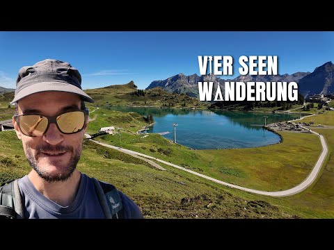 Vier-Seen-Wanderung bei Engelberg Titlis