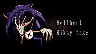 flp Hellbent rikay Take  Fnf Vs Sonicexe Ust
