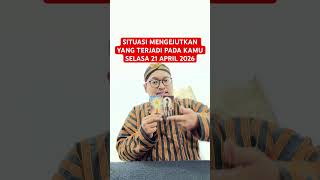 SITUASI MENGEJUTKAN YANG TERJADI PADA KAMU SELASA 21 APRIL 2026 #tarot #tarotreading