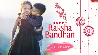 Raksha Bandhan Whatsapp status 2020 | Rakhi Special Status | New Raksha Bandhan Status Video 2020