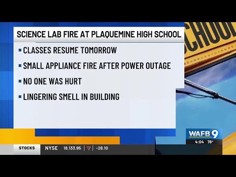Plaquemine Senior High School to reopen on time Tuesday following small appliance fire