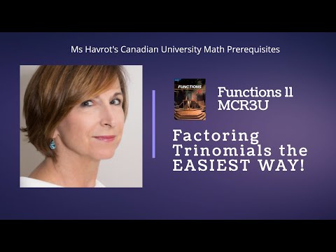 Factoring trinomials the