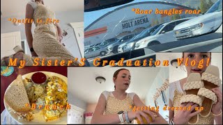 My sisters graduation vlog! 🦁🧡