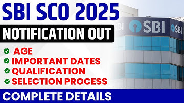 SBI SCO Recruitment 2025 | SBI SCO Notification 2025, Age Limit, Salary, Job Profile, Eligibility