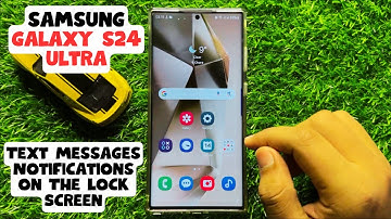 How to Show/Hide Text Messages Notifications on The Lock Screen Samsung Galaxy S24 Ultra