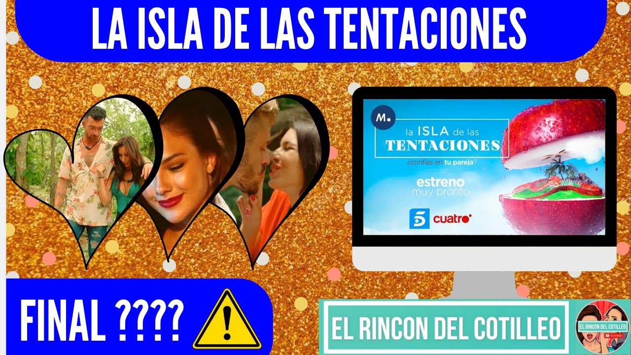 La Isla De Las Tentaciones 4 Capitulo 7