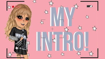 My FIRST msp Intro!!!  ♥♥♥