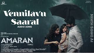 Vennilavu Saaral - Audio Song | Amaran | Sivakarthikeyan, Sai Pallavi | GV Prakash | Rajkumar