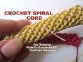 How to Crochet Spiral Cord for Beginners with Step by Step Tutorial for Purse Handle How to Crochet Spiral Cord for Beginners with Step by Step Tutorial for Purse Handle