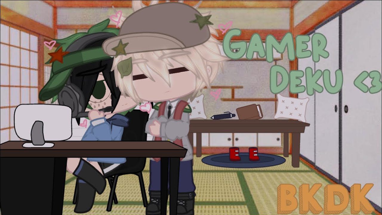 Gamer deku // bkdk // read desc // —bakugo niya-