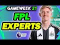8 PLAYERS FPL EXPERTS ARE BUYING IN GAMEWEEK 21 👀| Fantasy Premier League 2024/25