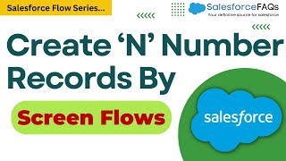 How to Create Multiple Related Records with Screen Flow in Salesforce | Salesforce Flow Tutorial Net Worth