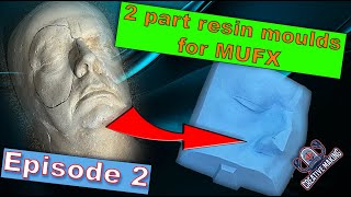 How to make Two-Part Resin Moulds for Prosthetic FX Ep 2: How to convert a plaster cast into resin