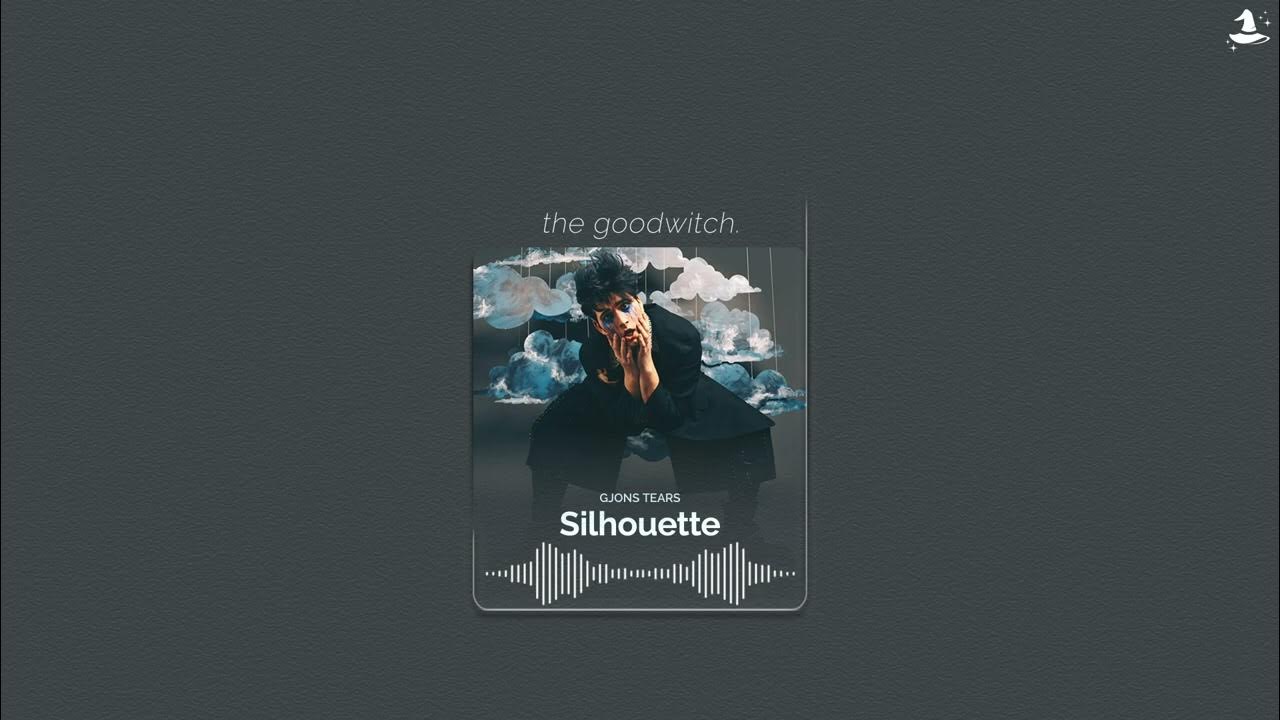 silhoutte || gjon's tears || slowed + reverb silhoutte || gjon's tears || slowed + reverb