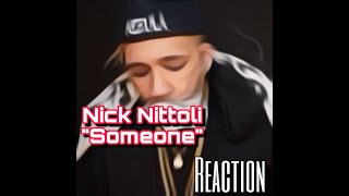 MAC REACTS: Nick Nittoli " Someone" (Official Lyric Video)