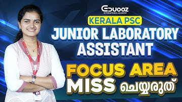 Kerala PSC JLA Focus Area | Top Scoring Topics You Should NOT Miss | Eduooz Academy