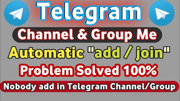 Telegram Channel / Group me automatic add kaise Off kare | Nobody add in Telegram Channel / Group