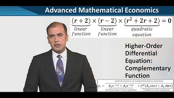 Higher Order Differential Equations: Complementary Function