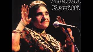 Cheikha Remitti Khallini Khallini شيخة ريميتي خليني خليني