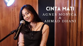 CINTA MATI (AGNES MONICA \u0026 AHMAD DHANI) - MICHELA THEA COVER