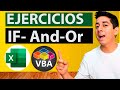 Curso de VBA para Excel: 10 Ejercicios Condicional If con Operadores And y Or