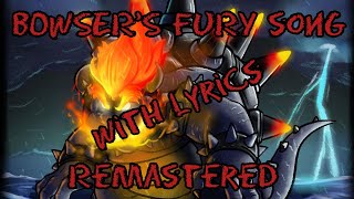 BOWSER'S FURY song (REMASTERED) (With lyrics)