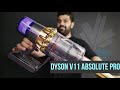 Dyson V11 Absolute Pro Vacuum Hands On : iGyaan