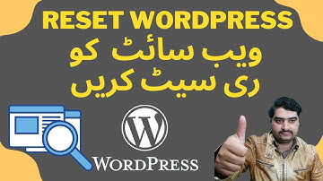 How To Reset Your WordPress Website Reset WordPress Back To Original Settings ~ WordPress reset Urdu
