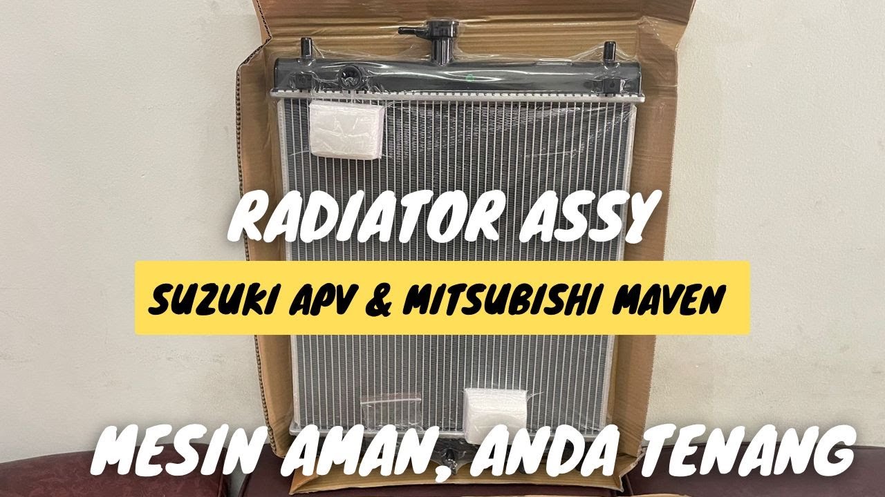 CUMA 600-RIBUAN?! RADIATOR UNTUK SUZUKI APV, MEGA CARRY & MITSUBISHI ...