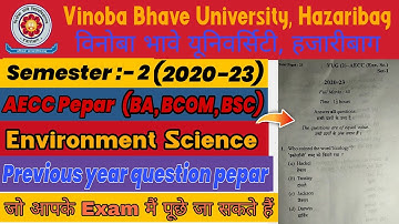 Vbu UG Semester 2 Environment Science Previous Year Question pepar 2020-23 AECC UG Sem. 2 EVS Pepar