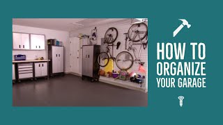 How to Organize Your Garage