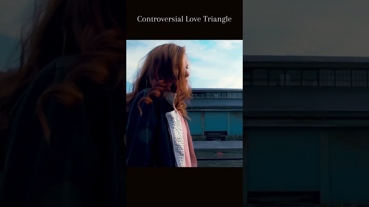 Controversial Love Triangle