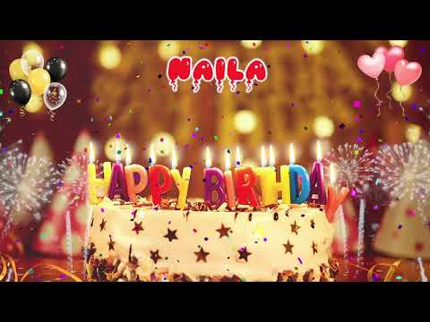 NAILA Happy Birthday Song  Happy Birthday Naila     