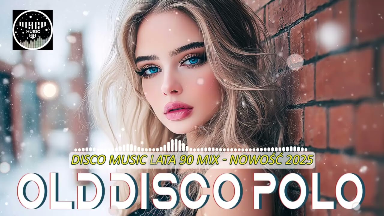 DISCO POLO 2025 🎶 NAJLEPSZYCH HITÓW 💖 OLD HITY REMIX ⭐ NOWA SKŁARANKA