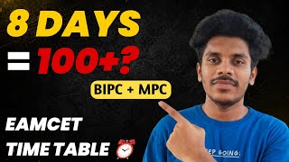 EAMCET 2026 8-Day Study Plan to Score 100+ Marks 🔥 (BiPC + MPC Strategy)
