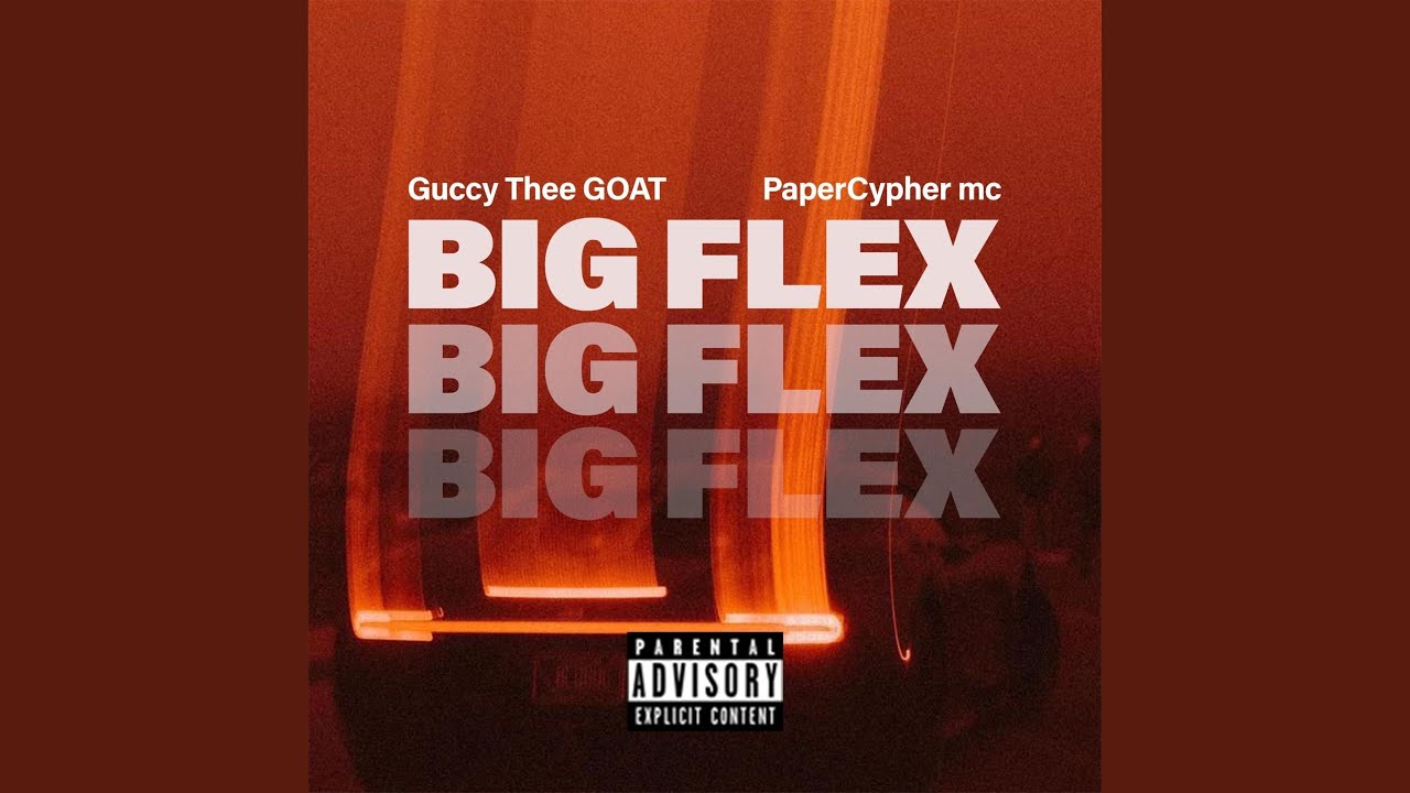 Big flex (feat. Papercypher mc) - YouTube