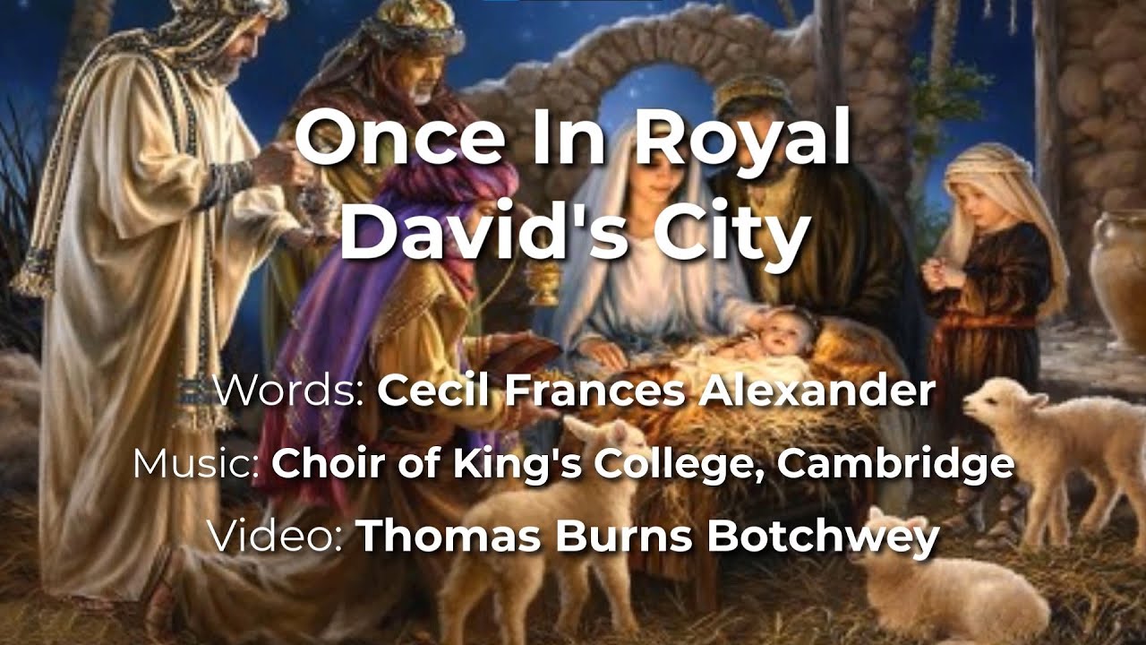 Once In Royal David's City (Choir of King's College, Cambridge) Once In Royal David's City (Choir of King's College, Cambridge)