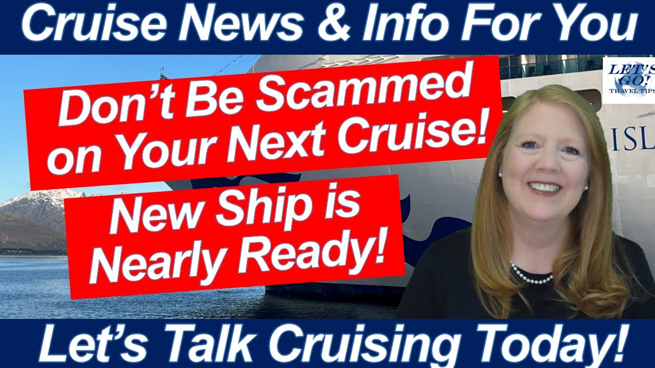 CRUISE NEWS! Watch for Cruise Scammers! Santorini Update!
