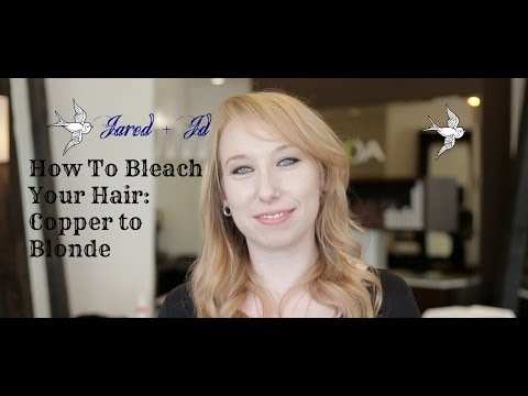 How to Bleach Your Hair: From Copper to Blonde! - YouTube