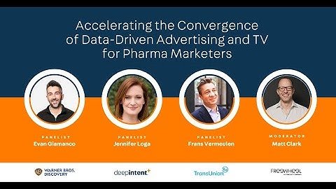 Accelerating the Convergence of Data-Driven Advertising and TV for Pharma Marketers
